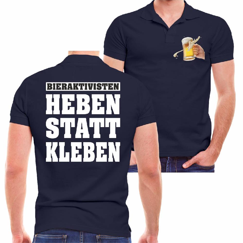 Spass Kostet Männer POLO Bieraktivisten Heben statt Kleben Bis zu 50% Rabatt