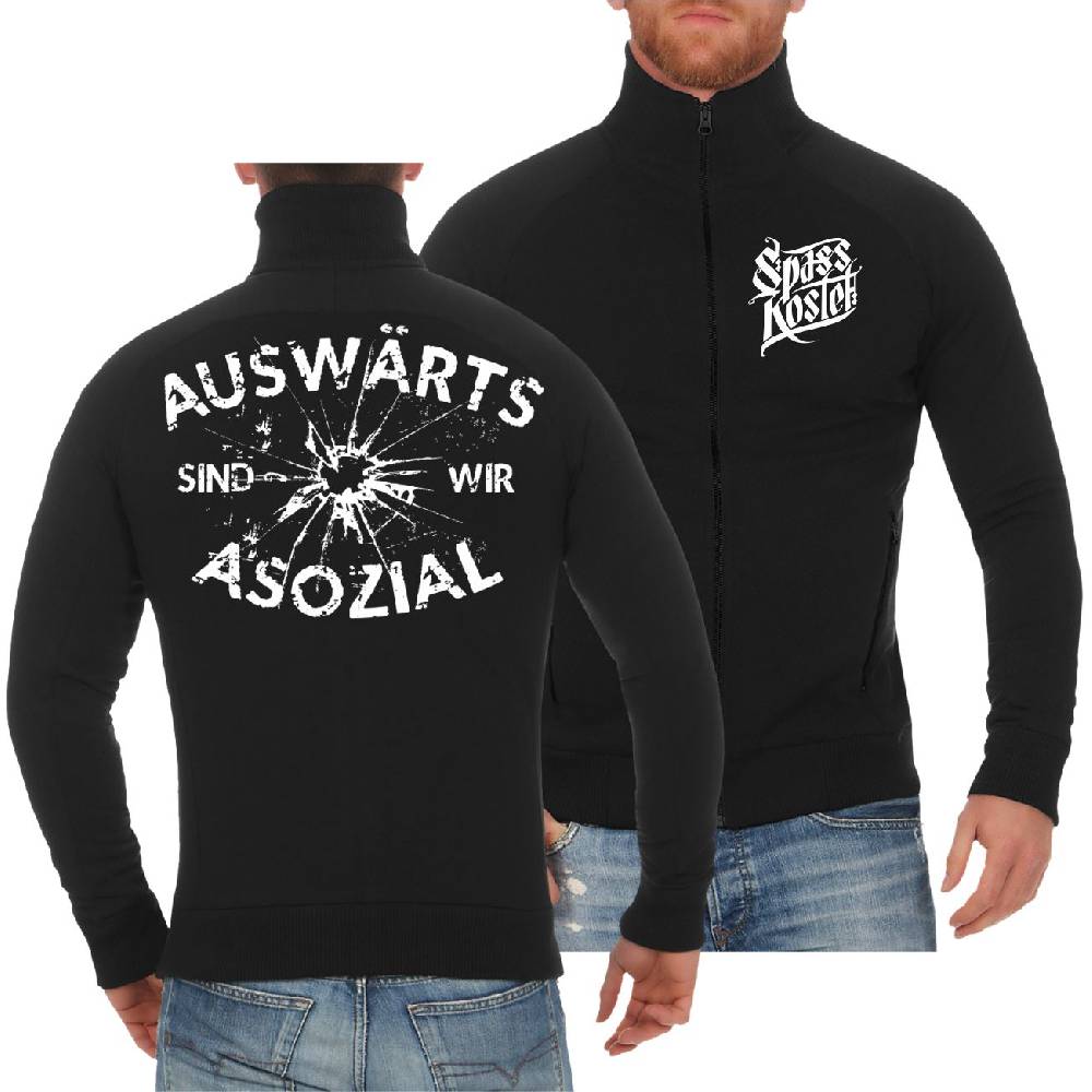 Spass Kostet Männer Sweatjacke Auswärts sind wir Asozial Super Rabatt