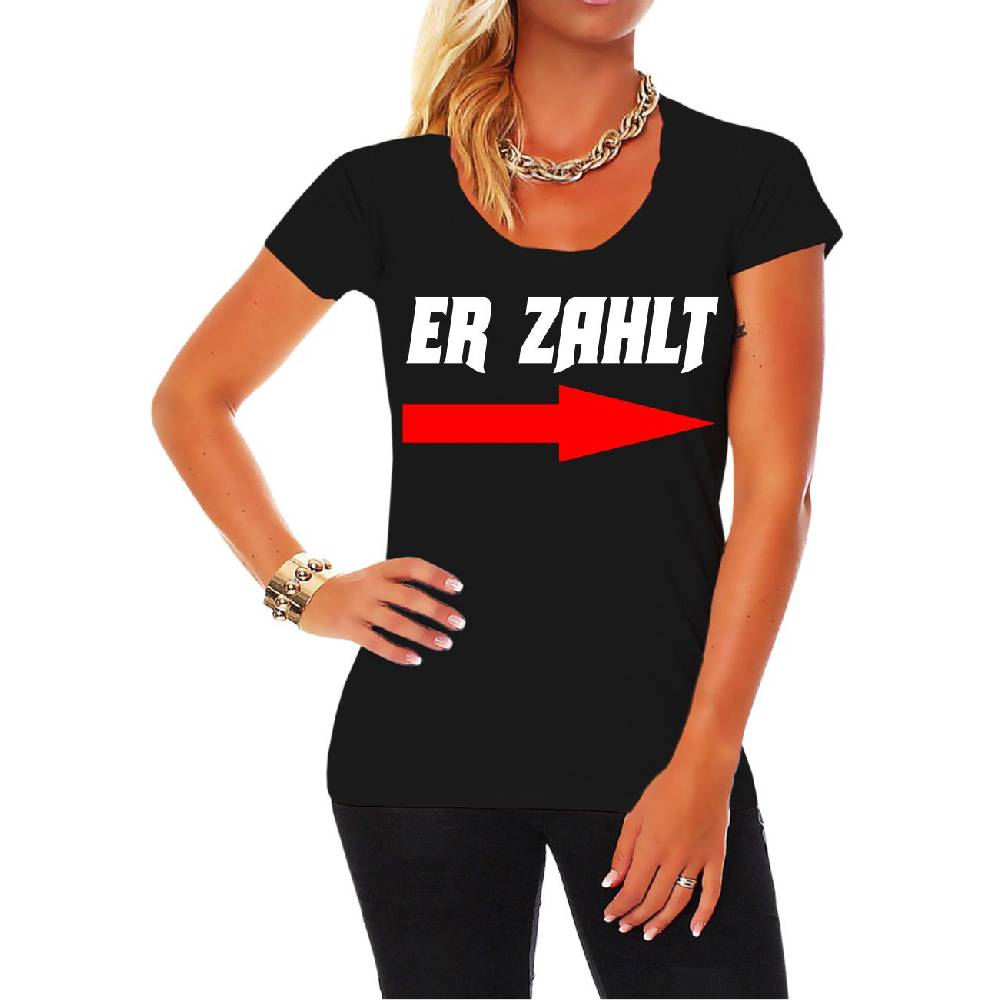 Spass Kostet Frauen Shirt Er zahlt! Auslauf