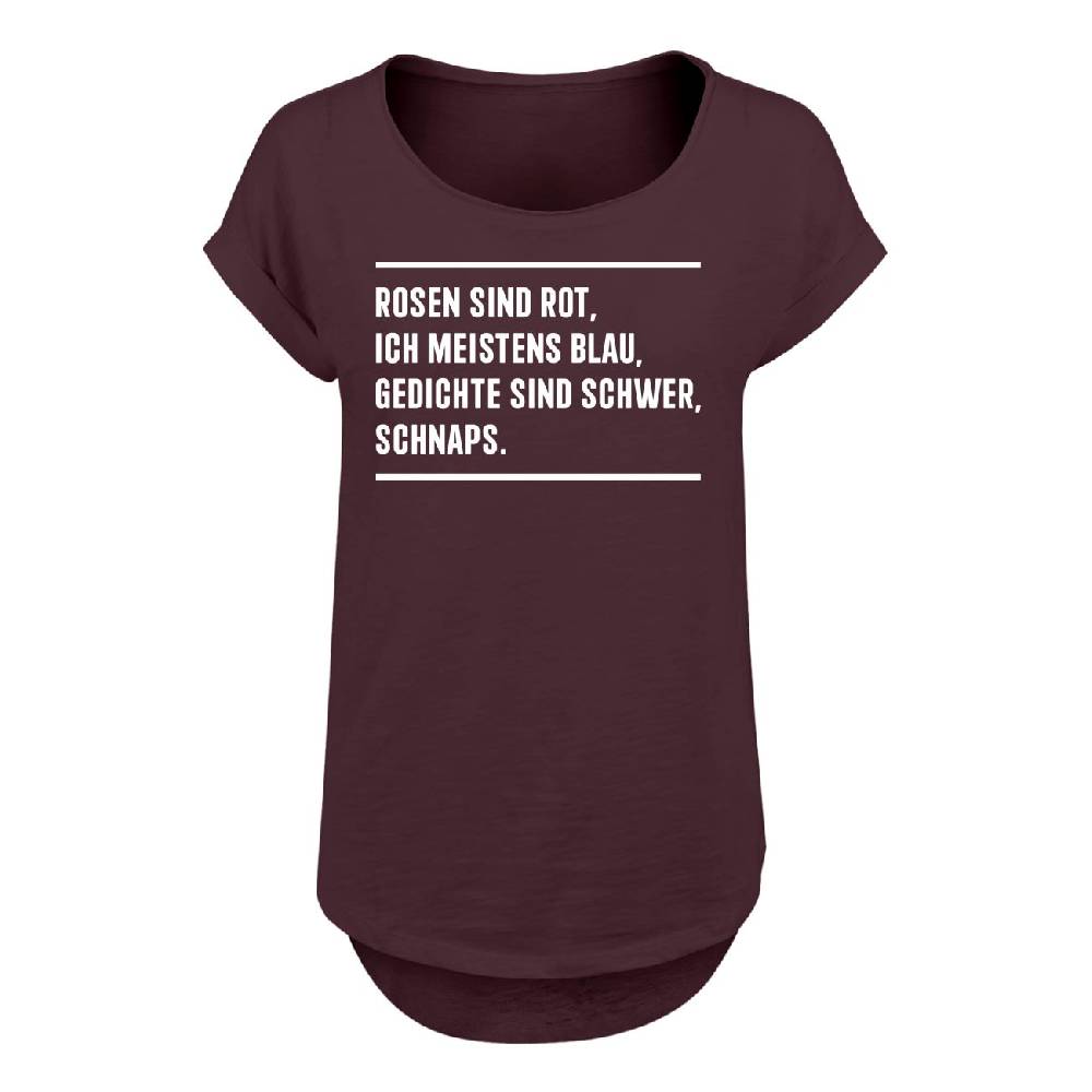 Spass Kostet Frauen Long Slub T-Shirt Rosen sind Rot Ich meistens Blau Gedichte sind schwer SCHNAPS