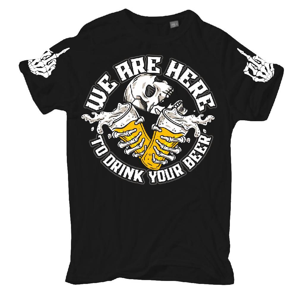 Spass Kostet Männer T-Shirt We are here to DRINK your BEER M bis XXL Saisonschlussverkauf