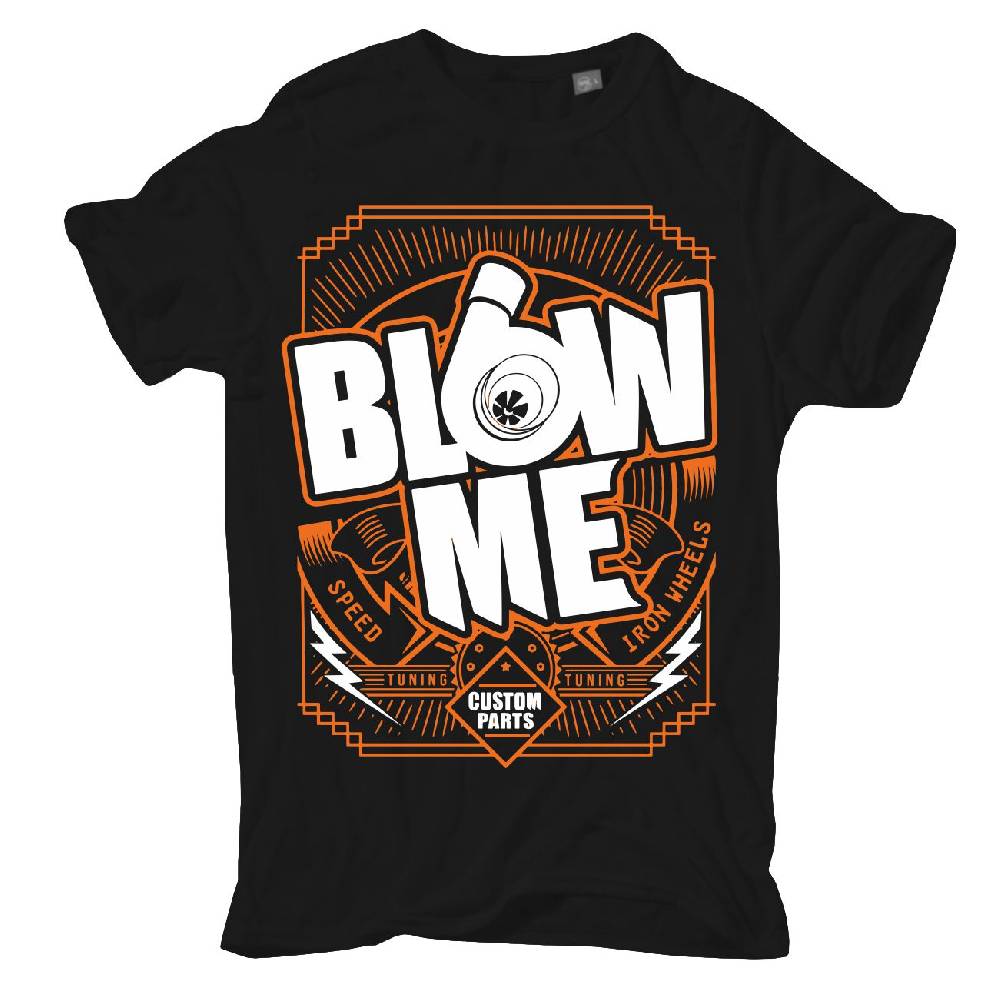 Spass Kostet Männer T-Shirt Blow Me S bis XXL